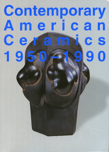 アメリカ現代陶芸の系譜 1950-1990 | まつのは書林